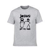 T-shirt Jésus - Dessin humouristique Jésus Got My Back